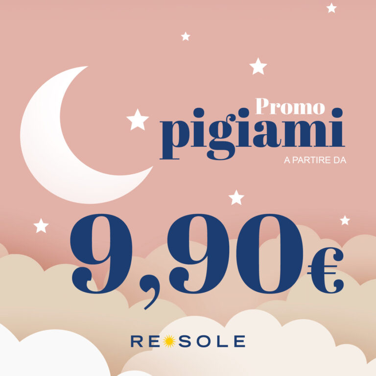 Da Re Sole Special Price Pigiami e tanti nuovi arrivi!