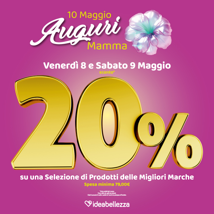 PROMO FESTA DELLA MAMMA – Idea Bellezza